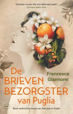 De brievenbezorgster van Puglia - Francesca Giannone - ebook