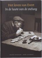 Het leven van Evert (Hardback)