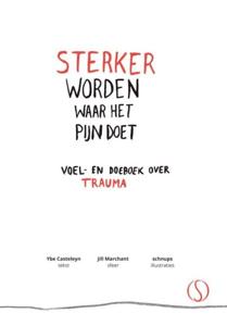 Sterker worden waar het pijn doet (Hardback)