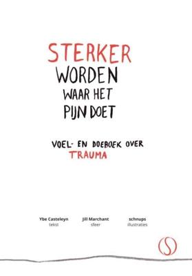 Sterker worden waar het pijn doet (Hardback)