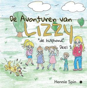 De avonturen van Lizzy de hulphond (Hardback)