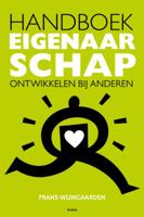 Handboek Eigenaarschap ontwikkelen bij anderen (Paperback)