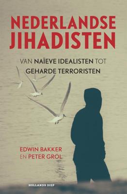 Nederlandse jihadisten (Paperback)