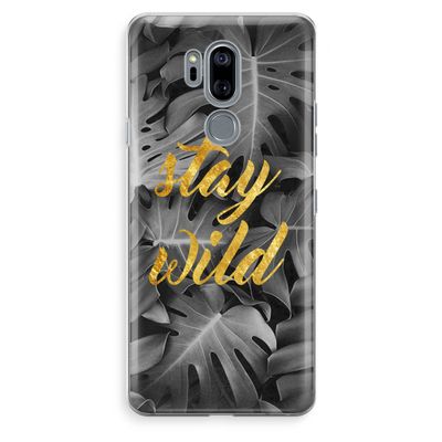 Stay wild: LG G7 Thinq Transparant Hoesje