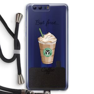 But first coffee: Honor 9 Transparant Hoesje met koord