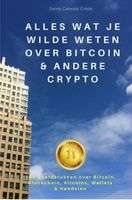 Alles wat je wilde weten over Bitcoin & andere Crypto - Danny Cabezas Cobos - ebook