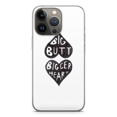 Big butt bigger heart: iPhone 13 Pro Transparant Hoesje