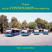 Met de Connexxion-bus onderweg (Paperback)