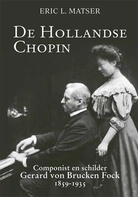 De Hollandse Chopin (Hardback)