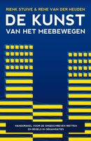 De kunst van het meebewegen - Rienk Stuive, Rene van der Heijden - ebook - thumbnail
