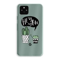 Hey you cactus: Google Pixel 5a 5G Transparant Hoesje