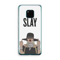 Slay All Day: Huawei Mate 20 Pro Transparant Hoesje