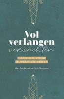 Vol verlangen verwachten (Paperback) Vol verlangen verwachten (Paperback)