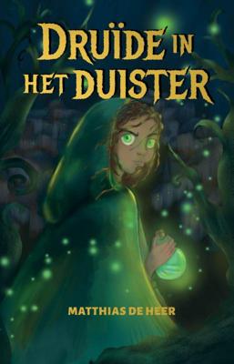 Druïde in het duister (Hardback)