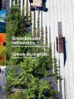 Groenblauwe netwerken / Green-blue grids (Paperback)