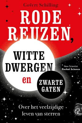 Rode reuzen, witte dwergen en zwarte gaten (Paperback)