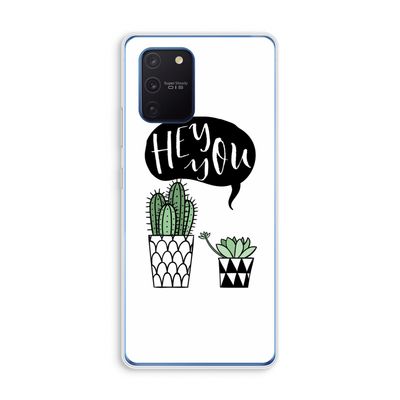Hey you cactus: Samsung Galaxy Note 10 Lite Transparant Hoesje