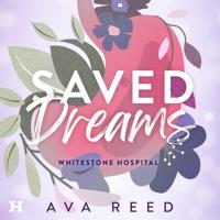 Saved Dreams Saved Dreams