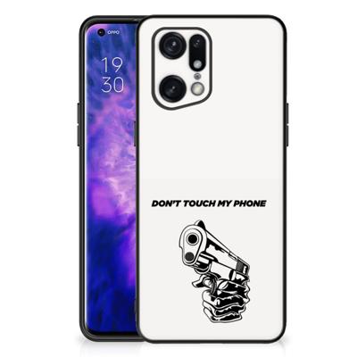 OPPO Find X5 Pro | Telefoon Hoesje | Gun Don&apos;t Touch My Phone