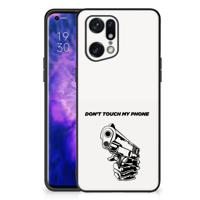 OPPO Find X5 Pro | Telefoon Hoesje | Gun Don&apos;t Touch My Phone