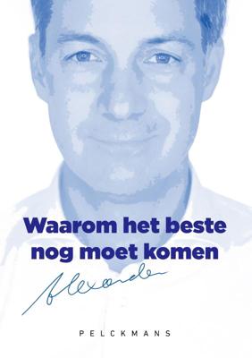 Waarom het beste nog moet komen (Paperback)