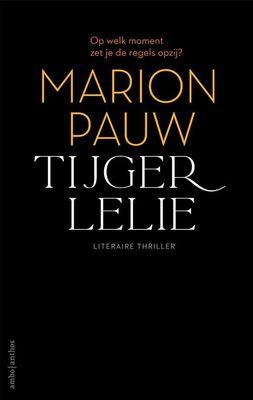 Tijgerlelie - Marion Pauw - ebook
