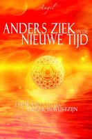 Anders ziek in de Nieuwe Tijd (Paperback)