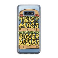 Big Macs Bigger Dreams: Samsung Galaxy S10e Transparant Hoesje