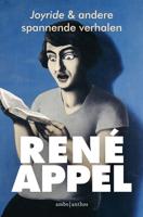 Joyride & andere spannende verhalen - René Appel - ebook