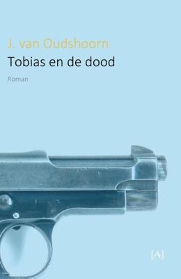 Tobias en de dood (Paperback)