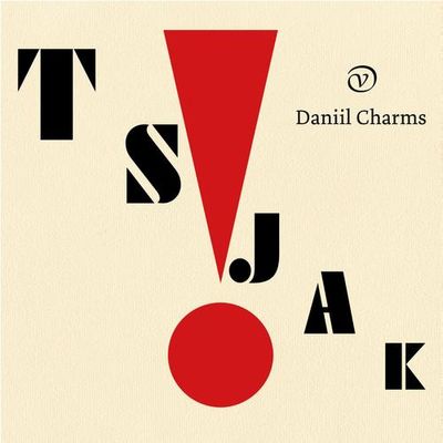 Tsjak! - Daniil Charms - ebook