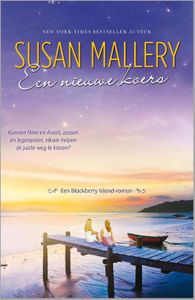 Een nieuwe koers - Susan Mallery - ebook