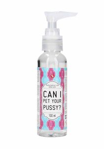 Masturbation Lube - Can I Pet Your Pussy? - 100 ml