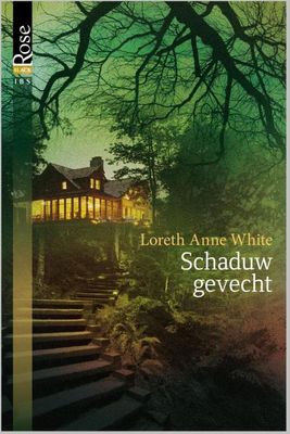 Schaduwgevecht - Loreth Anne White - ebook