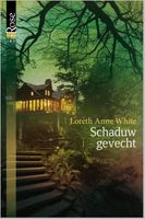 Schaduwgevecht - Loreth Anne White - ebook