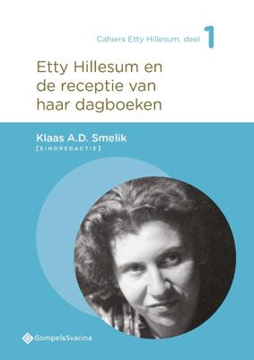 Etty Hillesum en de receptie van haar dagboeken (Paperback)