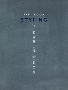 Piet Boon styling by Karin Meyn (Paperback)