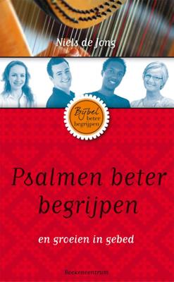 Psalmen beter begrijpen (Paperback)