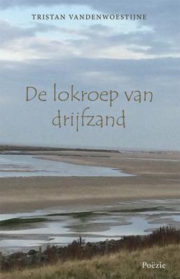 De lokroep van drijfzand (Paperback)