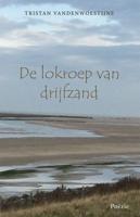 De lokroep van drijfzand (Paperback)
