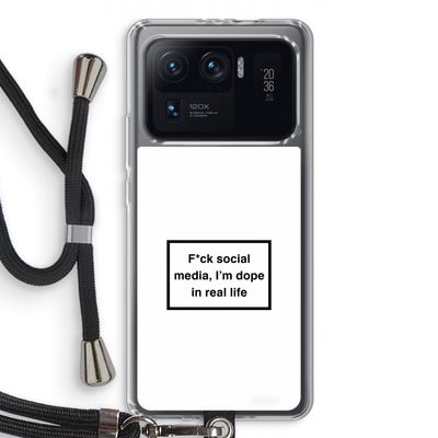 I'm dope: Xiaomi Mi 11 Ultra Transparant Hoesje met koord