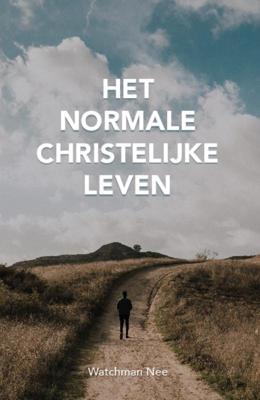 Het normale christelijke leven (Paperback)