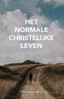 Het normale christelijke leven (Paperback)