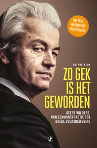 Zo gek is het geworden - Arthur Blok - ebook