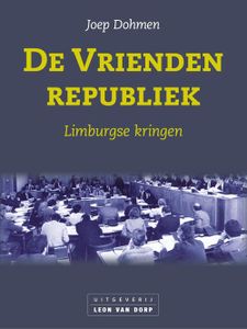 De Vriendenrepubliek - Joep Dohmen - ebook