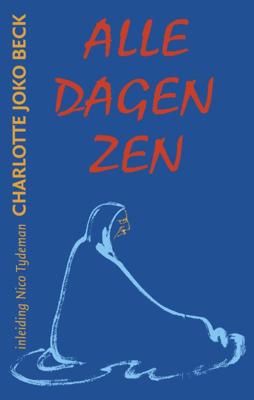 Alle dagen Zen (Paperback)