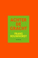 Achter de gracht (Paperback)