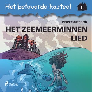 Het betoverde kasteel 11 - Het zeemeerminnenlied