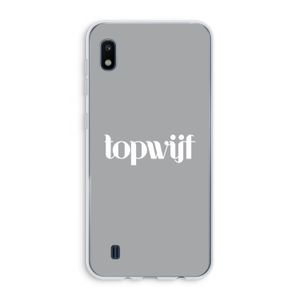 Topwijf Grijs Wit: Samsung Galaxy A10 Transparant Hoesje