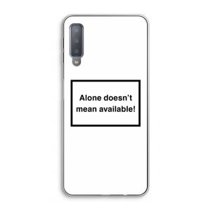 Alone: Samsung Galaxy A7 (2018) Transparant Hoesje